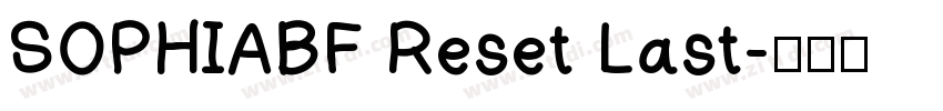 SOPHIABF Reset Last字体转换